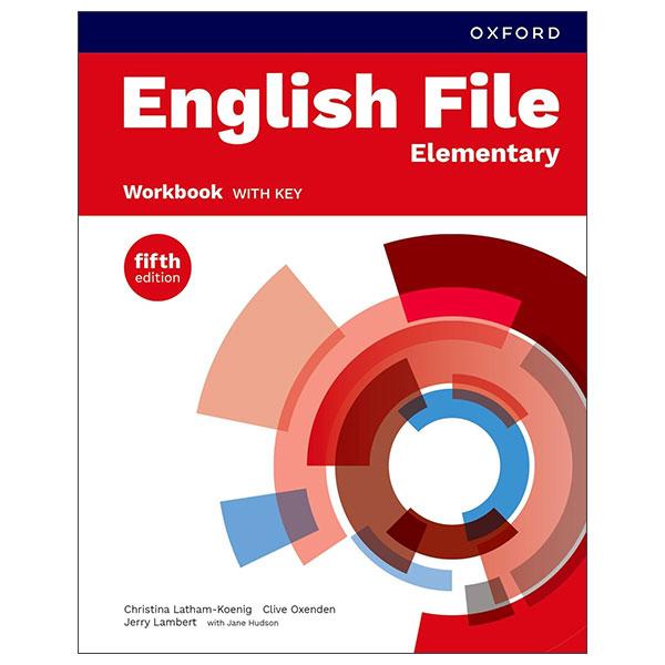 Sách ngoại văn: English File Elementary Workbook With Key - Fifth Edition