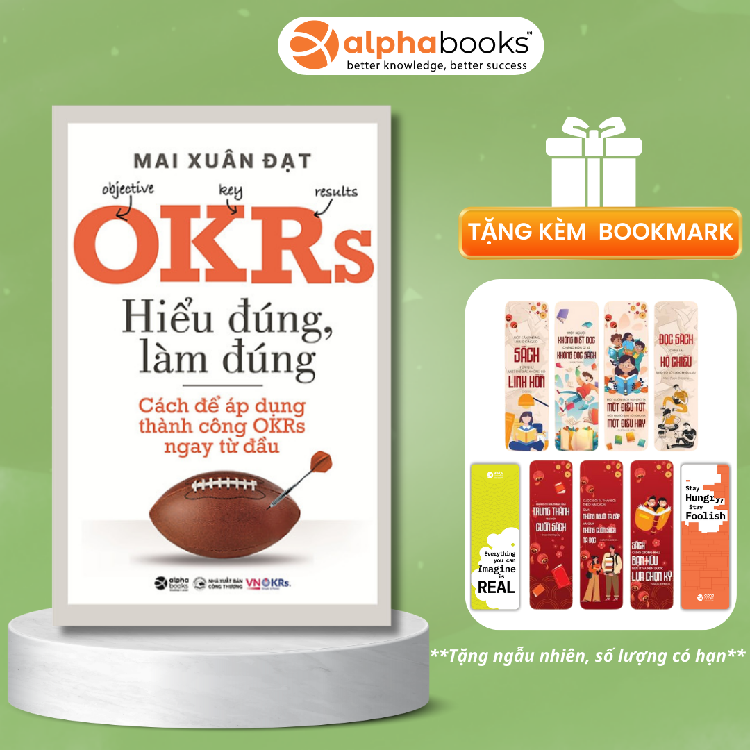 OKRs - Hiểu Đúng, Làm Đúng - Cách Để Áp Dụng Thành Công OKRs Ngay Từ Đầu