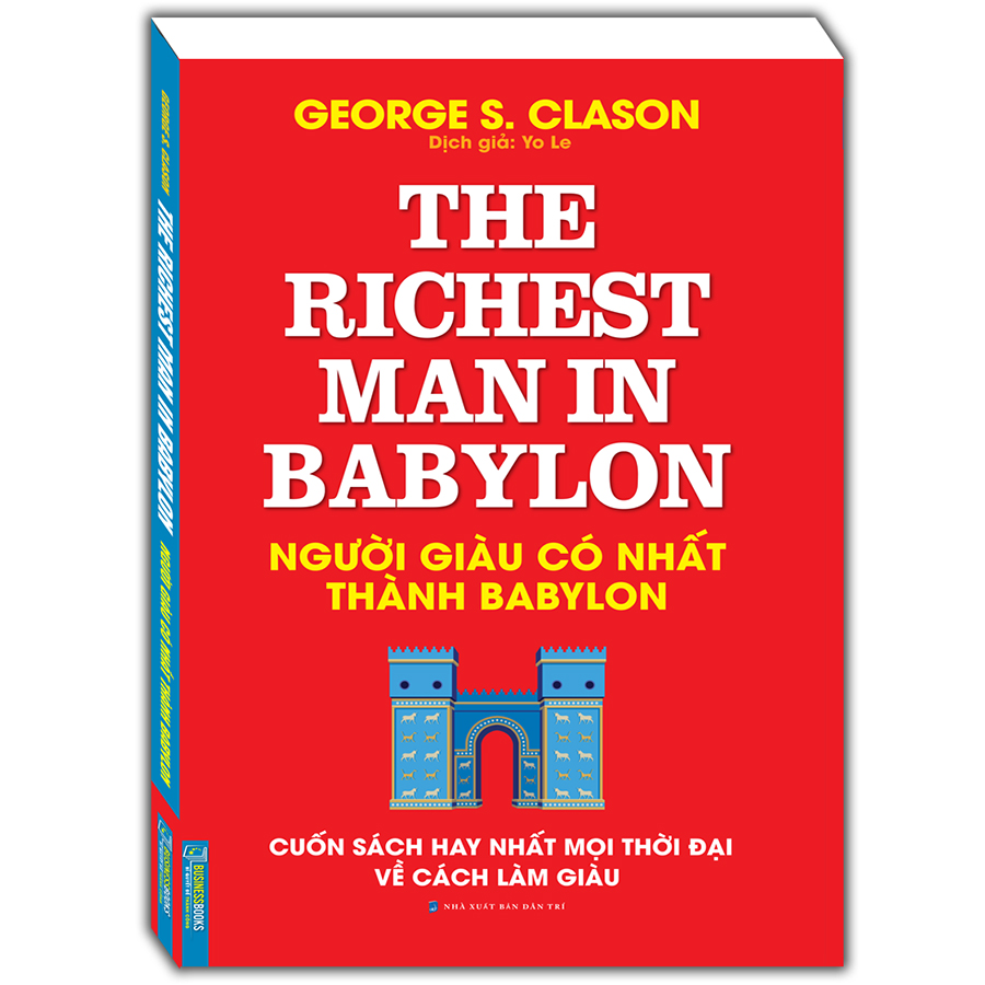Hình ảnh Người Giàu Có Nhất Thành Babylon - Cuốn Sách Hay Nhất Mọi Thời Đại Về Cách Làm Giàu