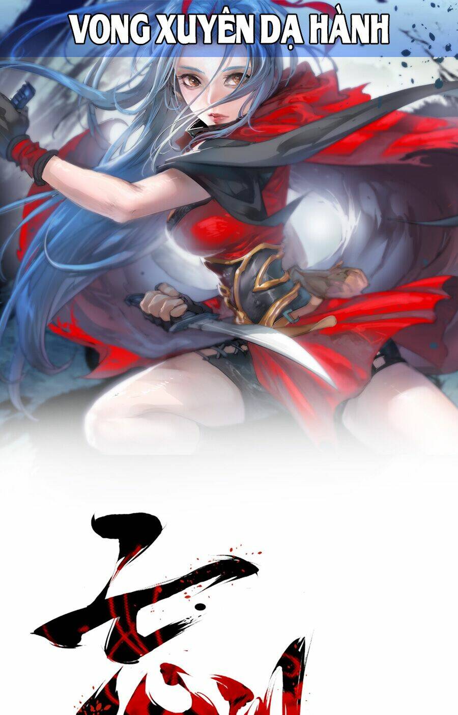 vong xuyên dạ hành chapter 4 1