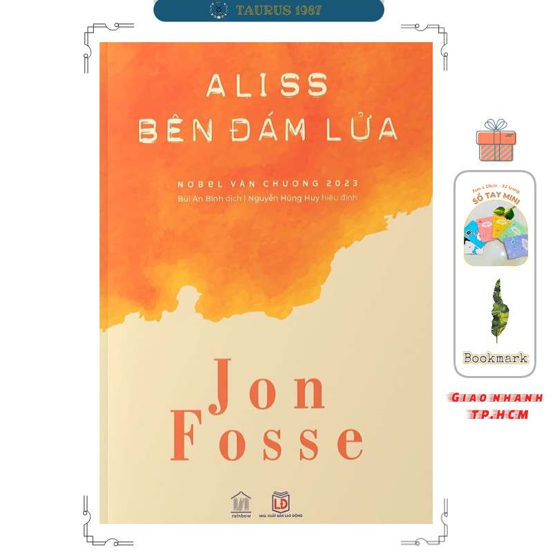 ALISS BÊN ĐÁM LỬA - Một Tác Phẩm Của Nhà Văn Đoạt Giải Nobel Văn Chương 2023 (Jon Fosse)
