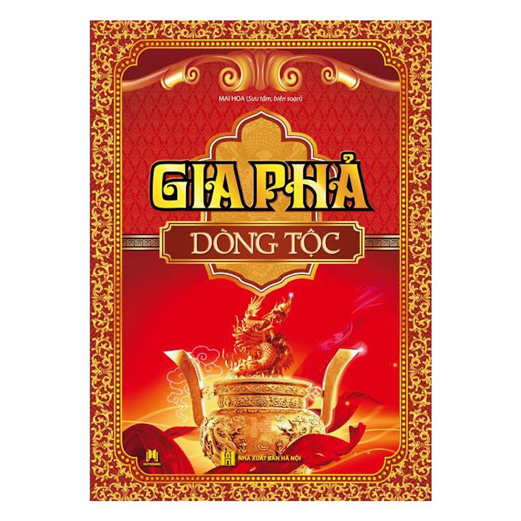 Sách - Gia Phả Dòng Tộc - Mai Hoa - Huy Hoàng