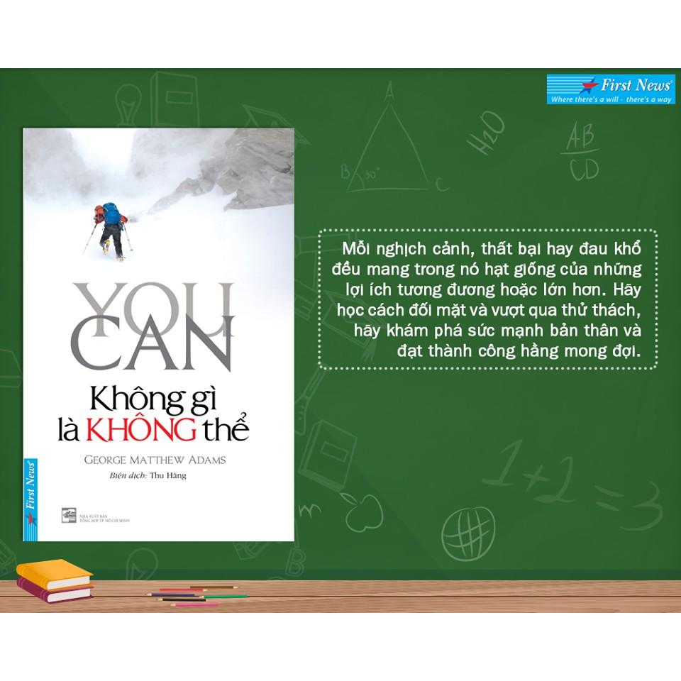 Sách - You Can Không Gì Là Không Thể  - First News