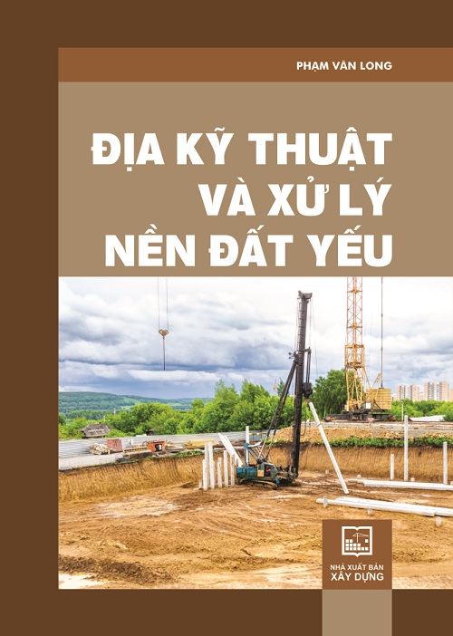 Địa Kỹ Thuật Và Xử Lý Nền Đất Yếu