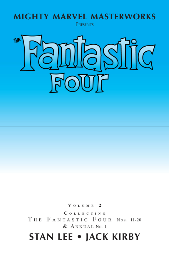 Mighty Marvel Masterworks: The Fantastic Four Vol. 2