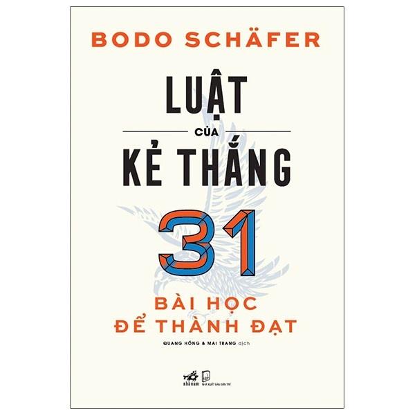 Luật Của Kẻ Thắng - 31 Bài Học Để Thành Công