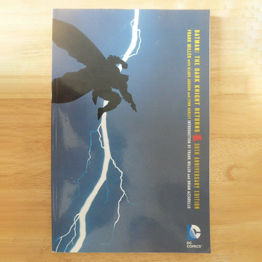 Batman : The Dark Knight Returns (30th Anniversary Edition)