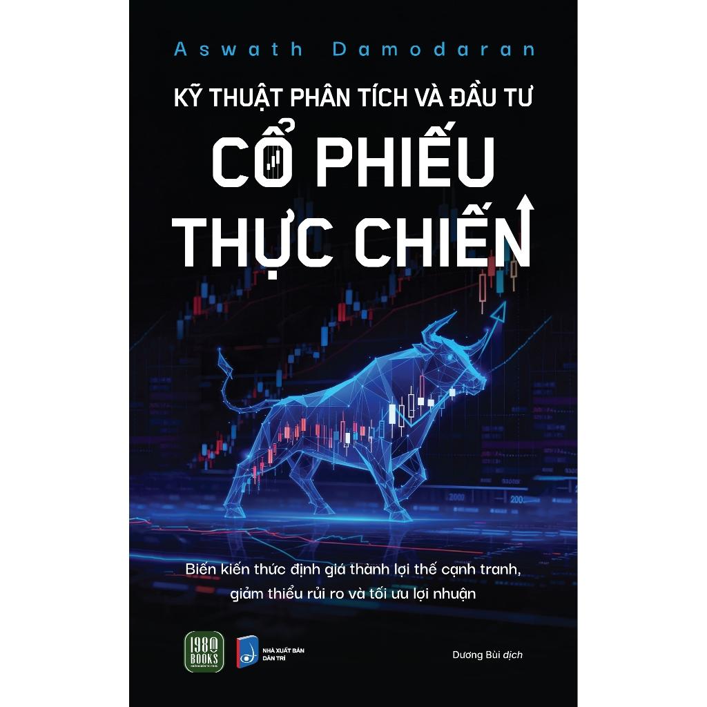 Kỹ Thuật Phân Tích Và Đầu Tư Cổ Phiếu Thực Chiến