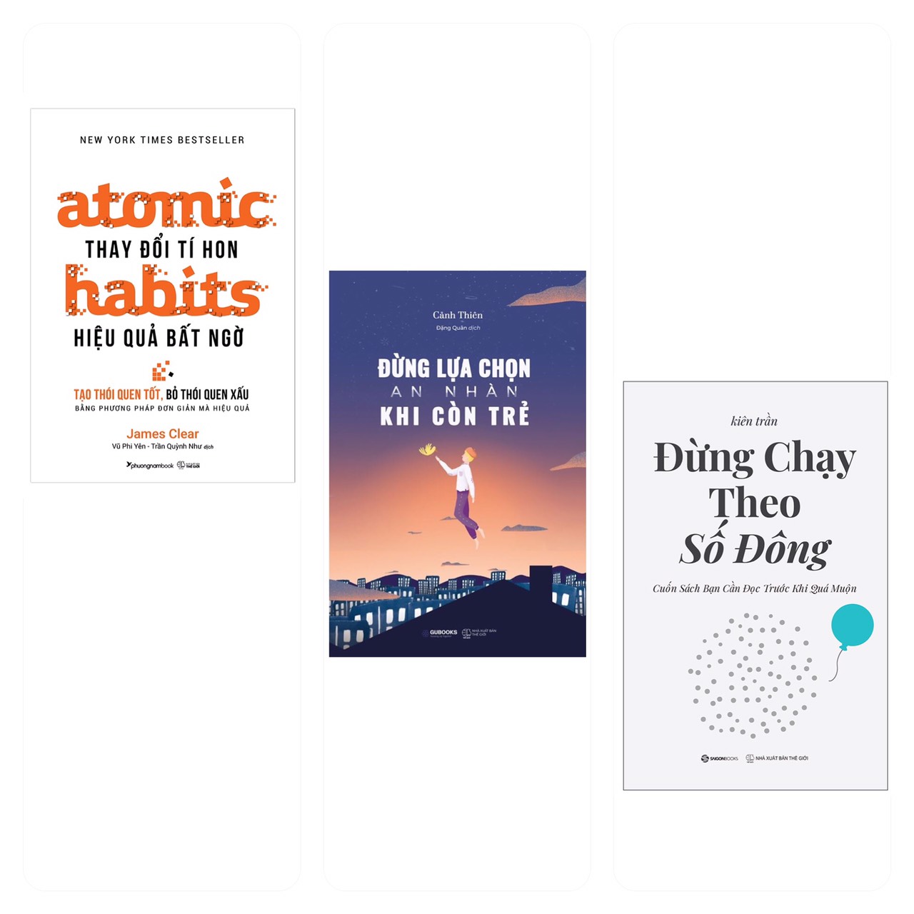 Combo 3 cuốn: Atomic habits - Thay đổi tí hon Hiệu quả bất ngờ + Đừng Lựa Chọn An Nhàn Khi Còn Trẻ + Đừng chạy theo số đông