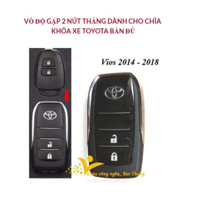 Vỏ chìa khoá xe Vios các mẫu, hàng chuẩn thông số chìa zin theo xe