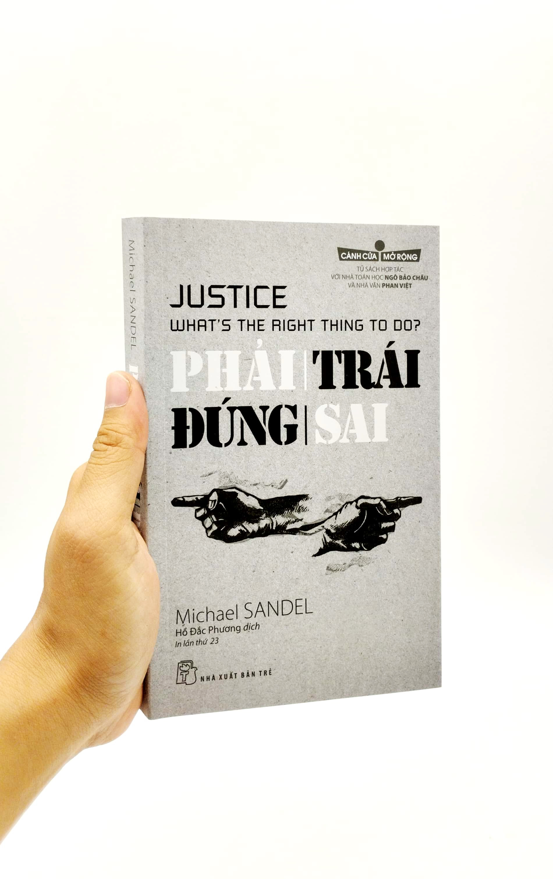Phải Trái Đúng Sai (Tái Bản 2017)