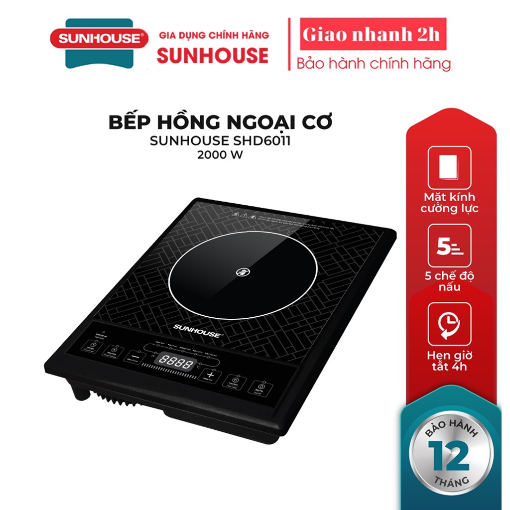 Bếp Hồng Ngoại Cảm Ứng Sunhouse SHD 6011 (2000W) - Hàng chính hãng