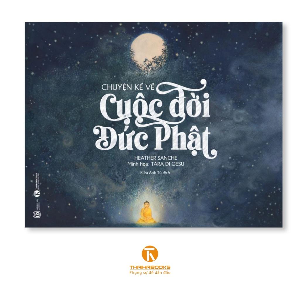 Chuyện kể về cuộc đời Đức Phật - Bản Quyền