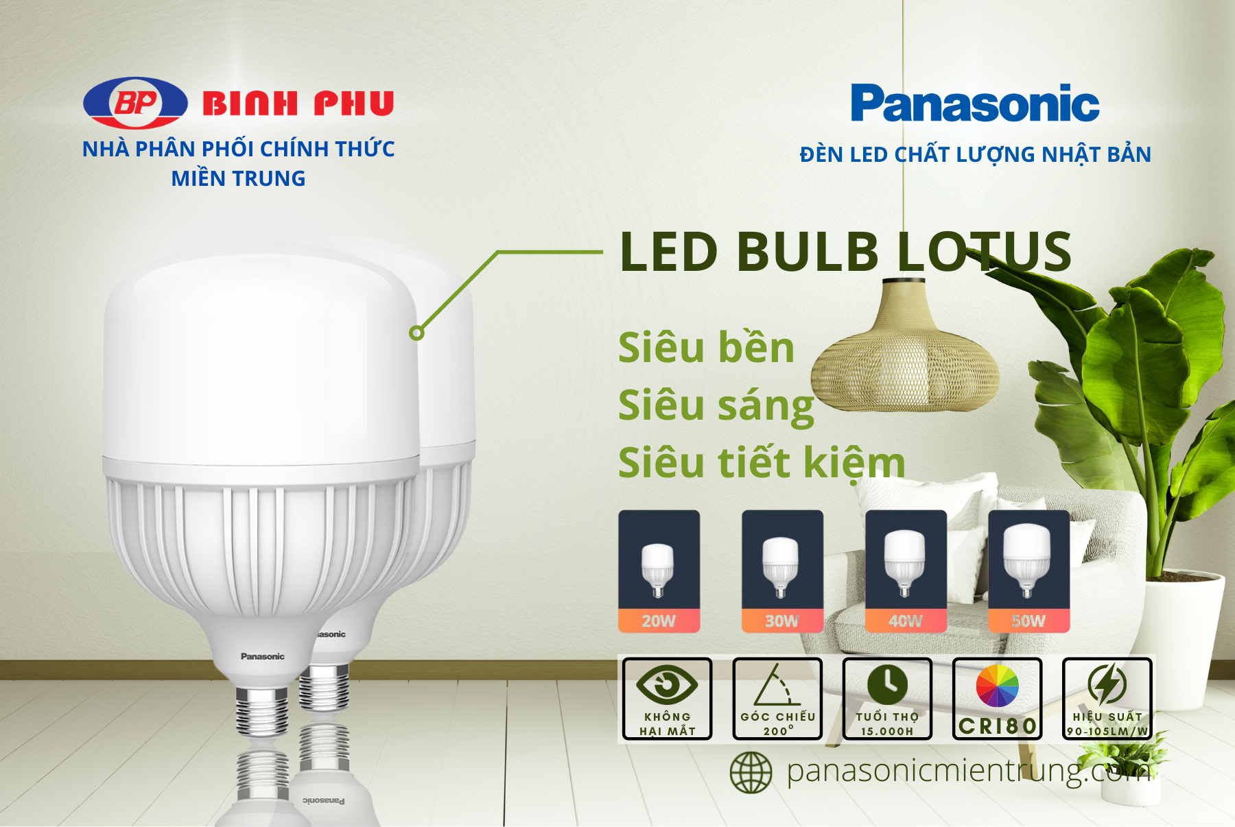 Đèn LED Bulb Trụ Trắng Panasonic Lotus Đuôi E27 Công suất 20W/30W/40W/50W ánh sáng trắng 6500K, tiết kiệm điện