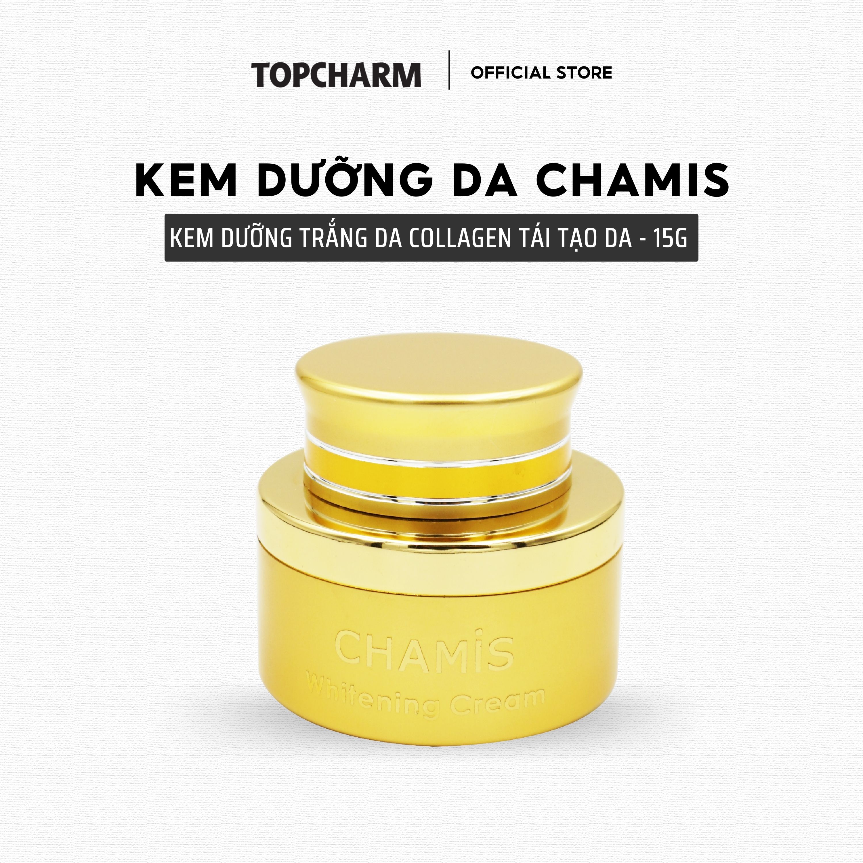 Kem dưỡng trắng, tăng sinh collagen tái tạo làn da săn chắc, sáng mịn Chamis