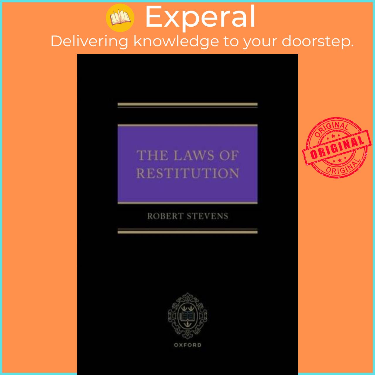 Sách - The Laws of Restitution by Prof Robert Stevens (UK edition, hardcover)