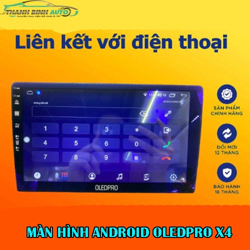 Màn Hình DVD Android Ô Tô 0LEDPR0 X4 ram 3gb/32gb chíp 8 nhân - Bh 18 tháng