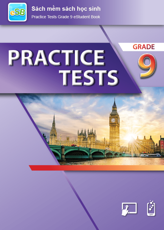 Practice Tests Grade 9 Sách mềm sách học sinh