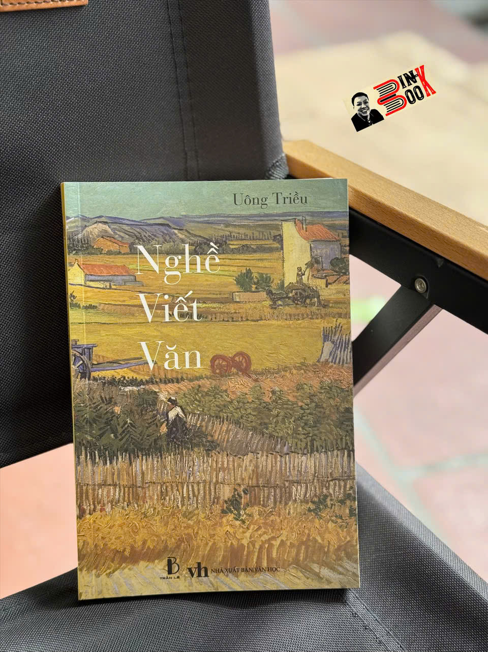 NGHỀ VIẾT VĂN - Uông Triều - Trần Lê Books – Nxb Văn Học