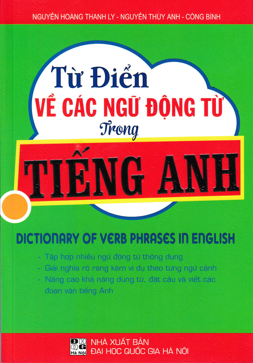 COMBO TỪ ĐIỂN CÁC MẪU CÂU TRONG TIẾNG ANH + TỪ ĐIỂN VỀ CÁC NGỮ ĐỘNG TỪ TRONG TIẾNG ANH