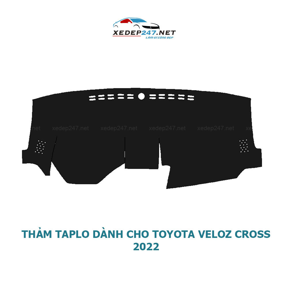 Thảm Taplo dành cho xe Toyota Veloz Cross 2022 chất liệu Nhung, da Carbon, da vân gỗ