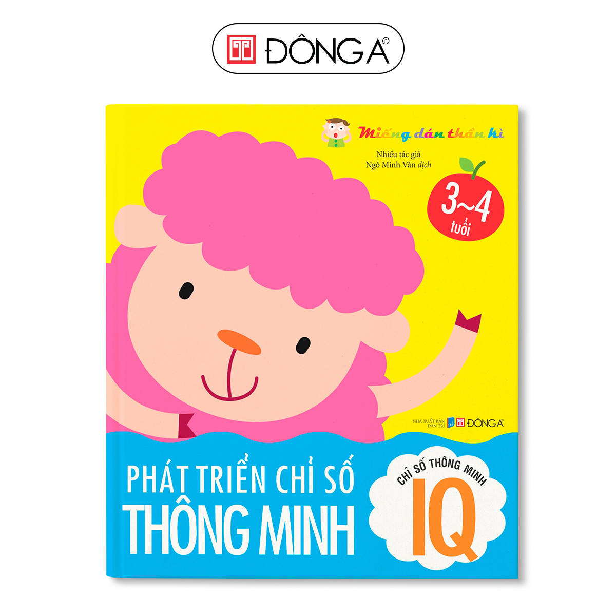 Bộ Miếng Dán Thần Kì - Phát Triển Chỉ Số IQ - CQ - EQ Cho Trẻ Từ 2-5 Tuổi - Tái bản