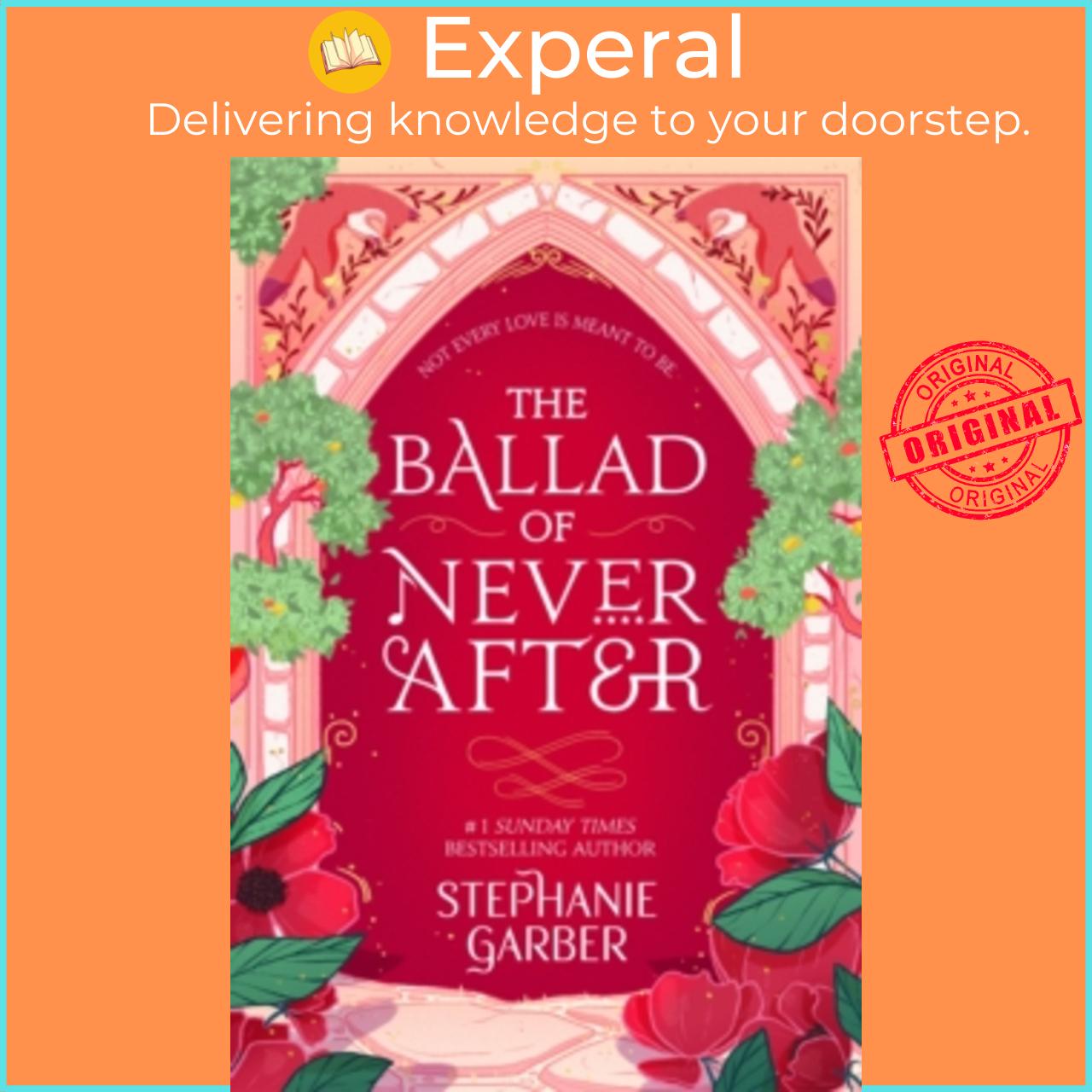 Sách - The Ballad of Never After - Once Upon a Broken Heart by Stephanie Garber (UK edition, Paperback)