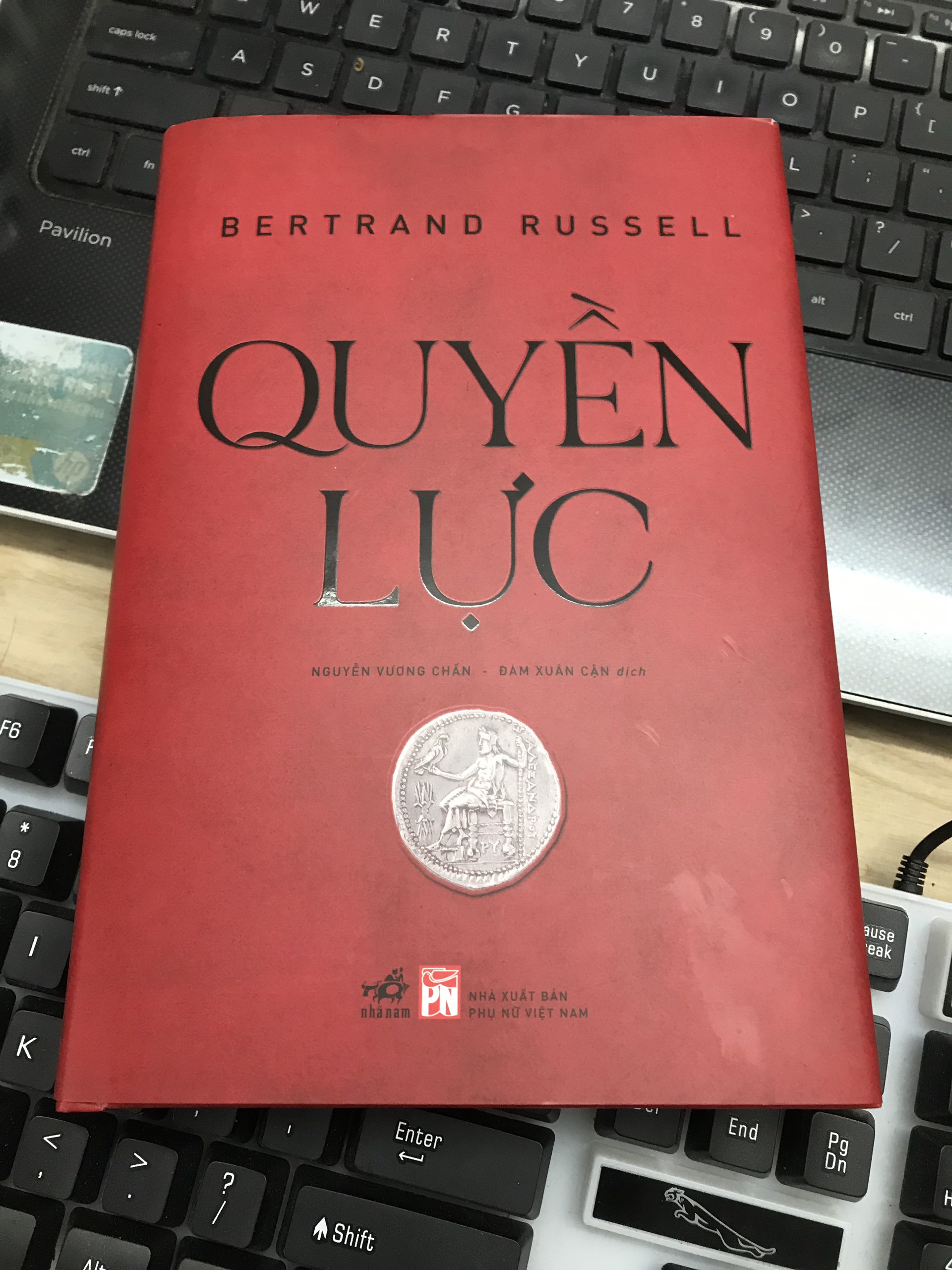 TUYỆT TÁC CỦA BERTRAND RUSSELL - QUYỀN LỰC (SÁCH BÌA CỨNG)