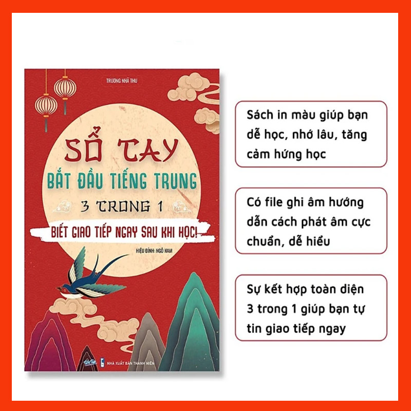 Sách- Sổ Tay Bắt Đầu Tiếng Trung 3 Trong 1 Biết Giao Tiếp Ngay Sau Khi Học-Có hỗ trợ online bằng mã QR hội thoại