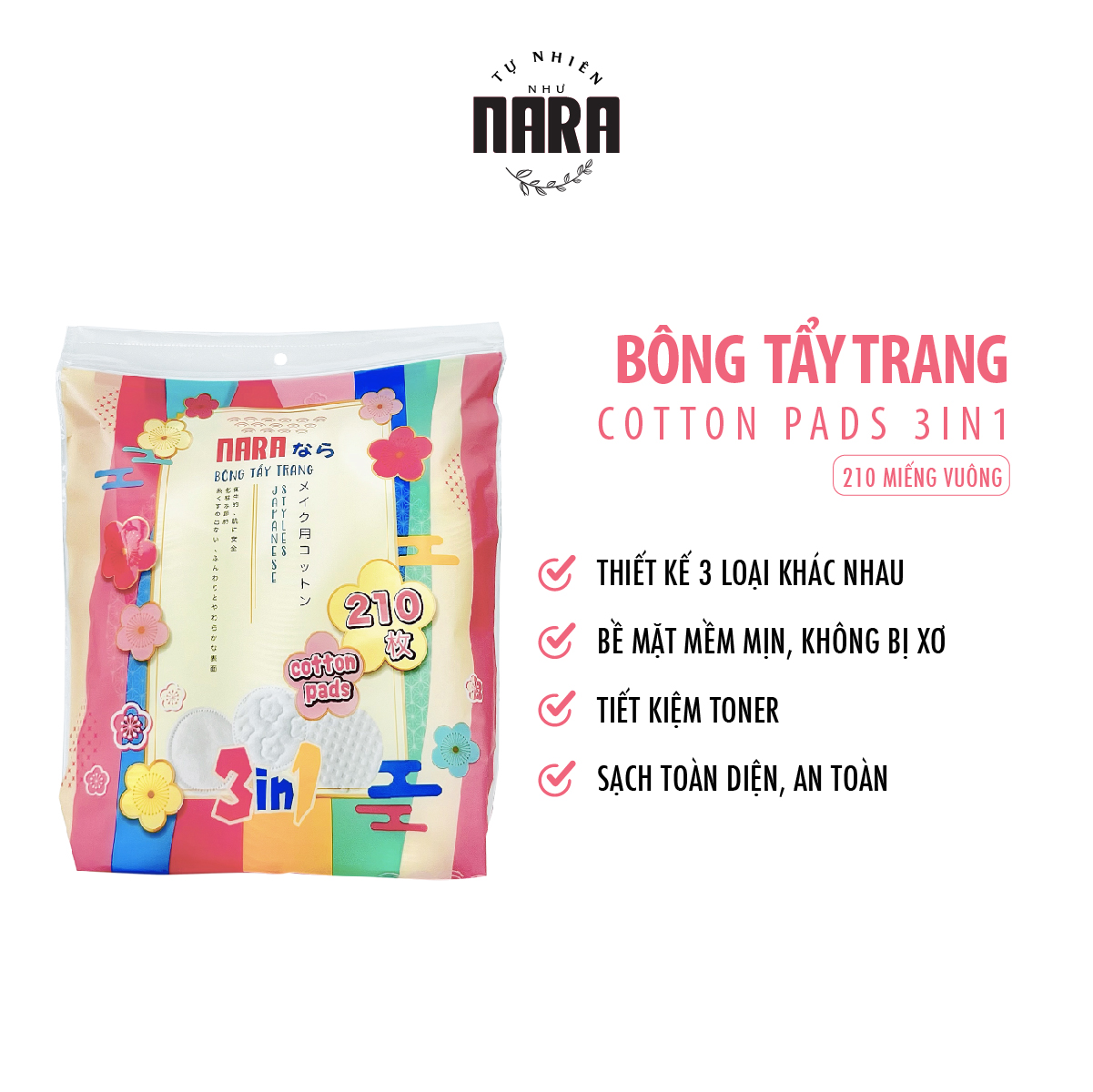 Bông tẩy trang Nara 210 miếng 3in1