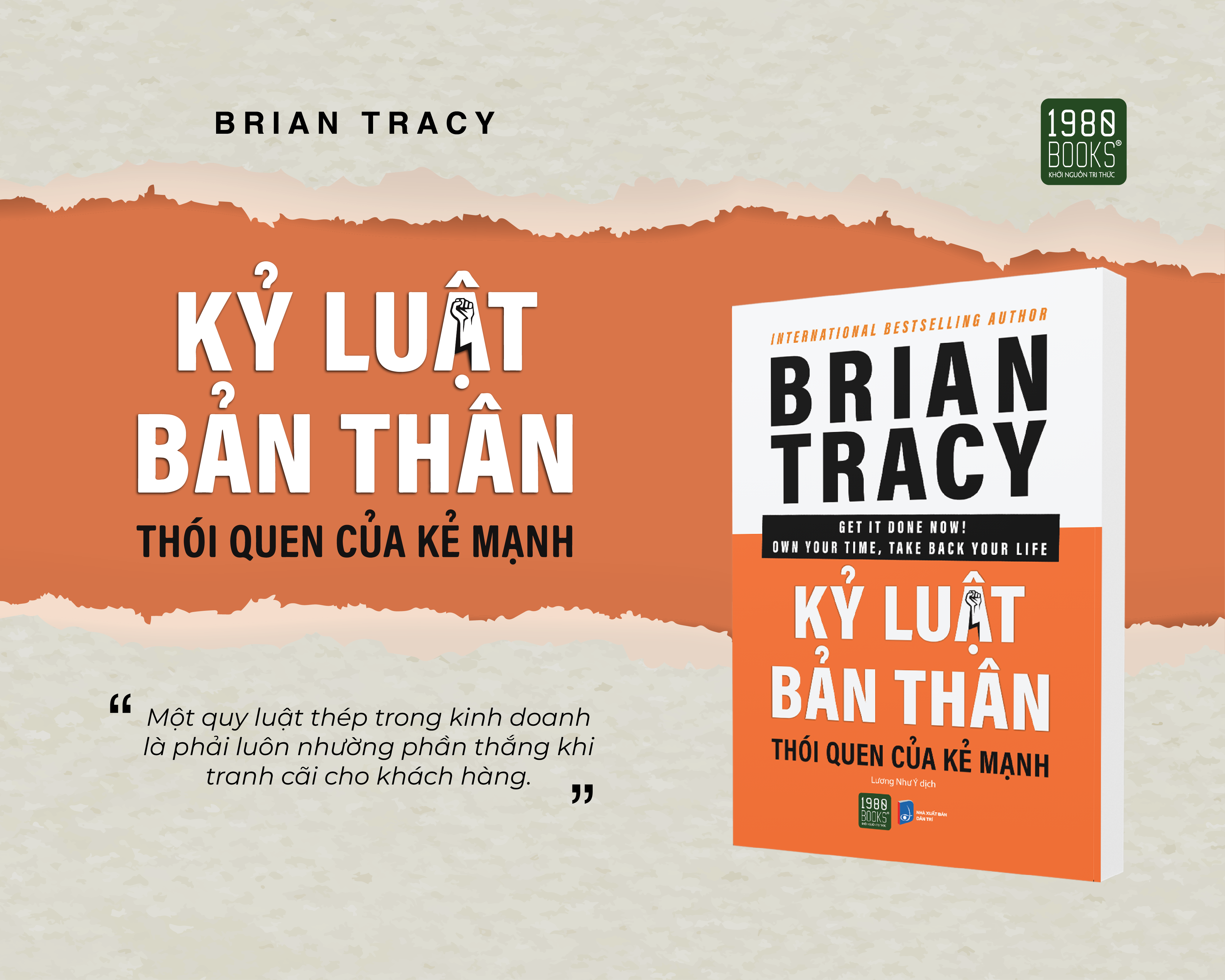 Kỷ luật bản thân - Thói quen của kẻ mạnh - Brian Tracy (1980BOOKS HCM)