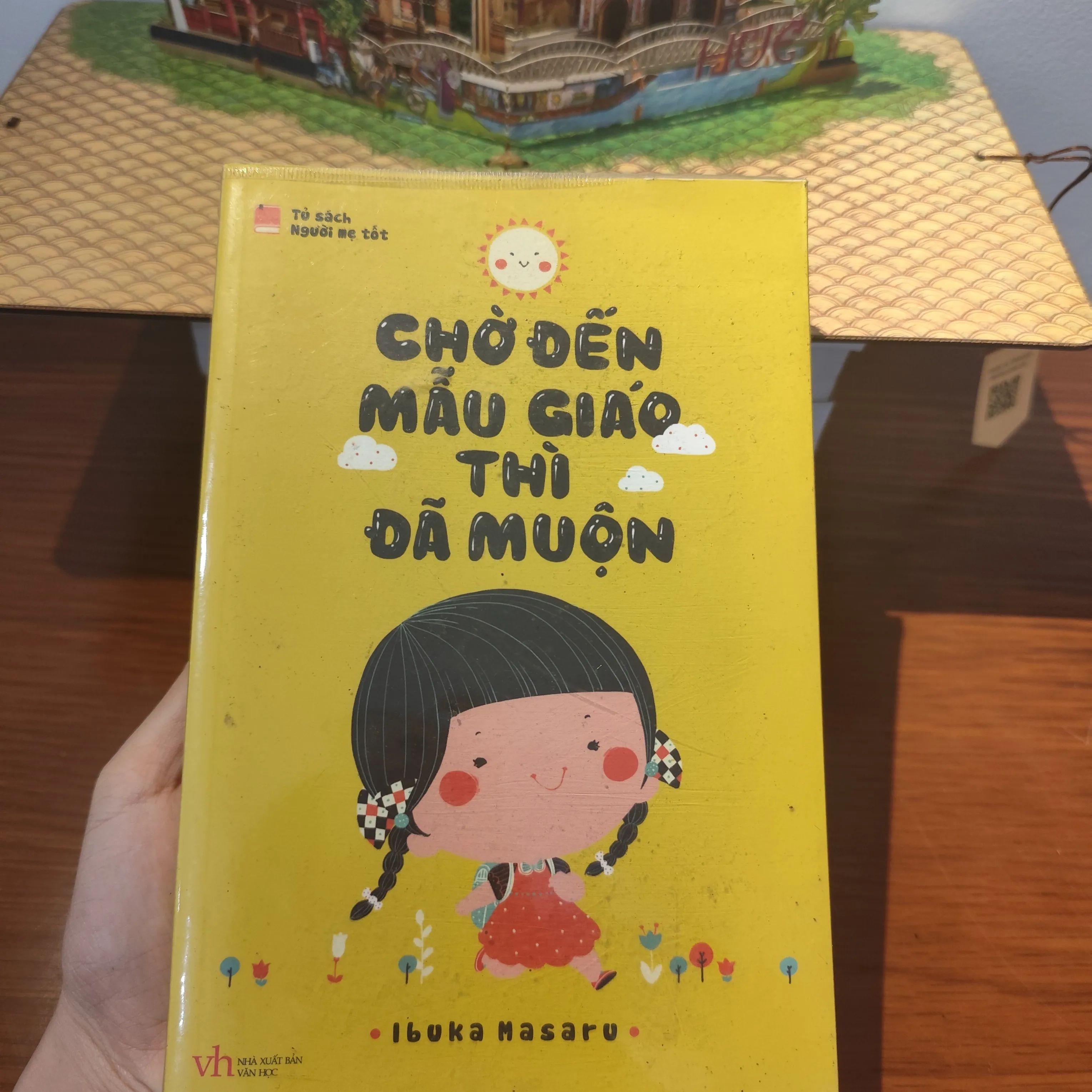 Chờ đến mẫu giáo thì đã muộn