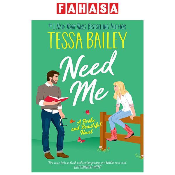 Need Me (Broke And Beautiful, Book 2)