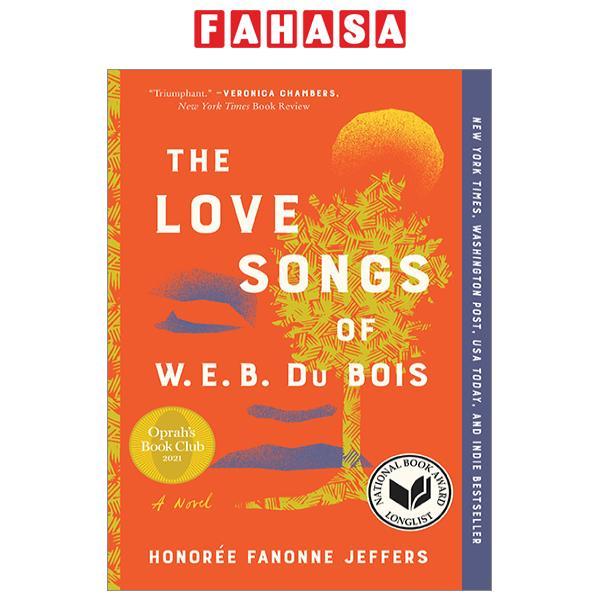 The Love Songs Of W.E.B. Du Bois