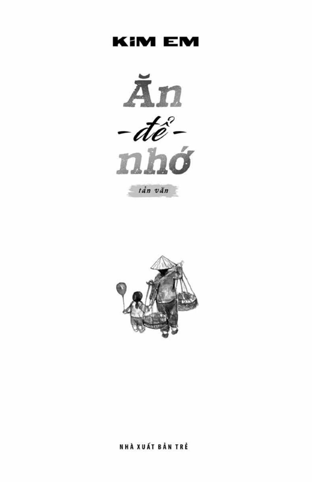Ăn Để Nhớ - Tản Văn