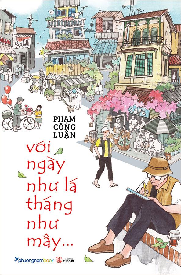 Với Ngày Như Lá Tháng Như Mây...