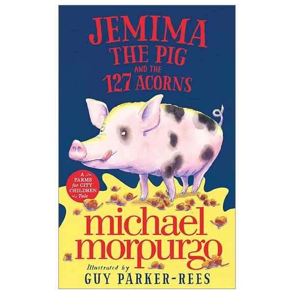 Jemima The Pig And The 127 Acorns