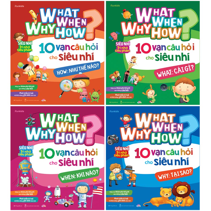 Combo What Why When How - 10 Vạn Câu Hỏi Cho Siêu Nhí Bộ 4 Cuốn