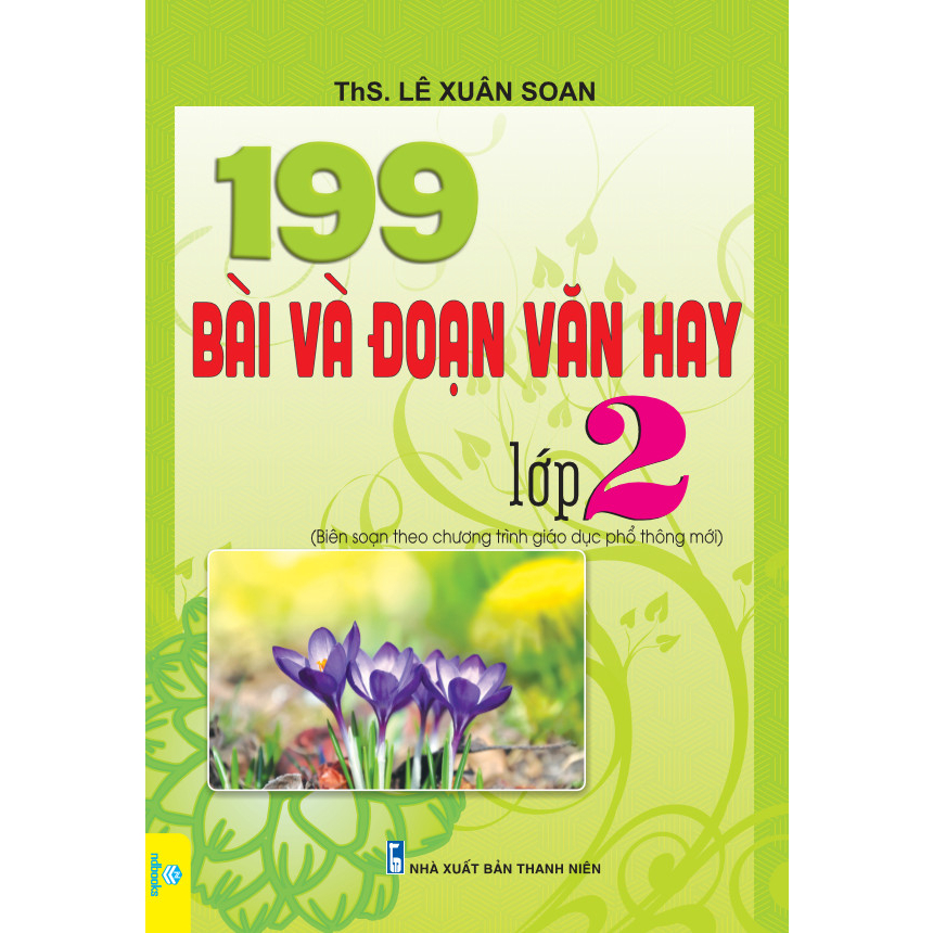 Sách - 199 Bài Và Đoạn Văn Hay Lớp 2 - Biên soạn theo chương trình GDPT mới - ndbooks