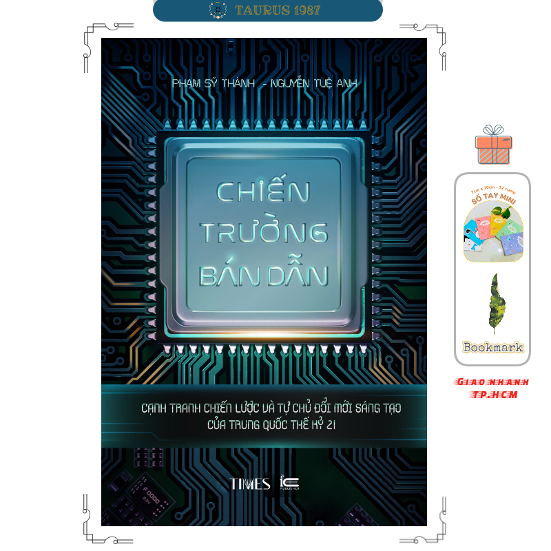 Chiến Trường Bán Dẫn: Cạnh tranh chiến lược và tự chủ đổi mới sáng tạo của Trung Quốc thế kỷ 21