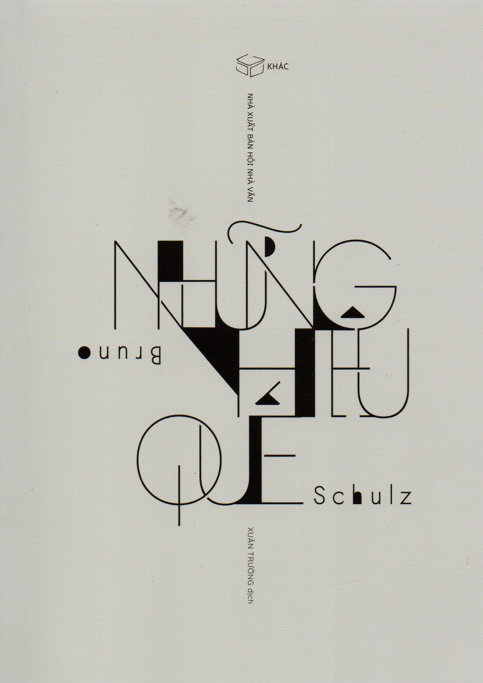 Bruno Schulz - Những hiệu quế