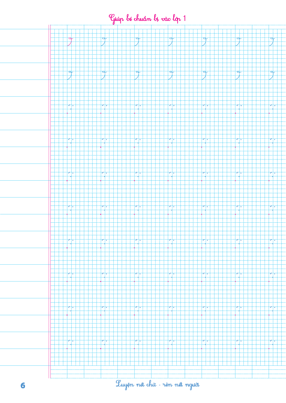 Vở Luyện Viết Tập 1 (Dành Cho Bé Từ 5 - 6 Tuổi)