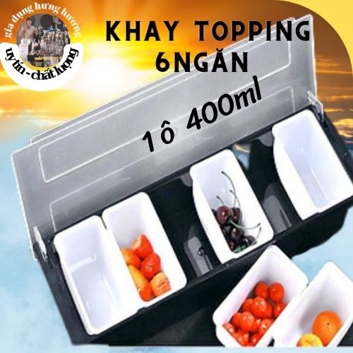 khay topping 6 ngăn nhựa đúc liền nguyên khối, dụng cụ pha chế