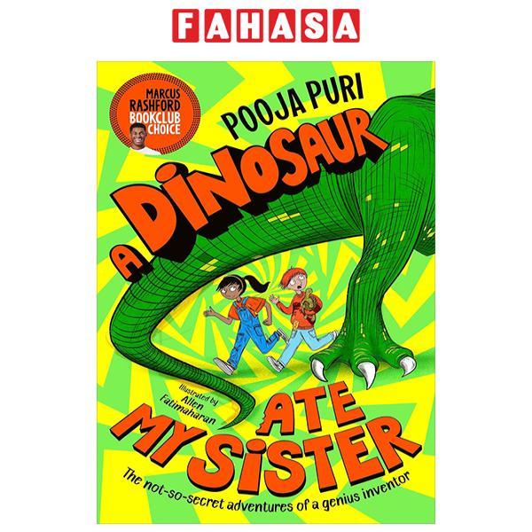 Sách ngoại văn: A Dinosaur Ate My Sister