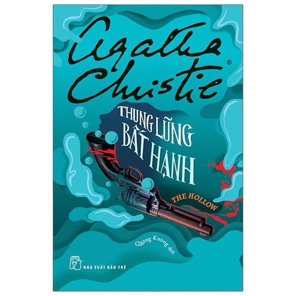 Thung lũng bất hạnh - Agatha Christie