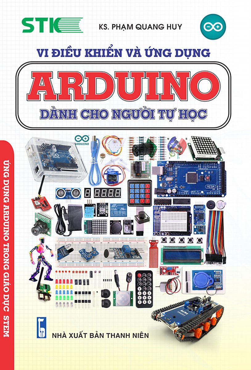 Vi Điều Khiển Và Ứng Dụng - Arduino Dành Cho Người Tự Học