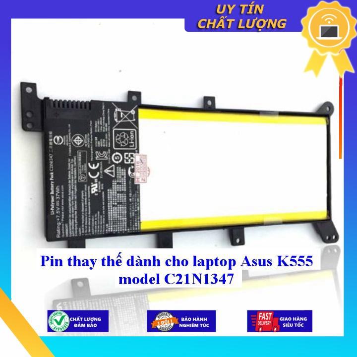 Pin dùng cho laptop Asus K555 model C21N1347 - Hàng Nhập Khẩu New Seal