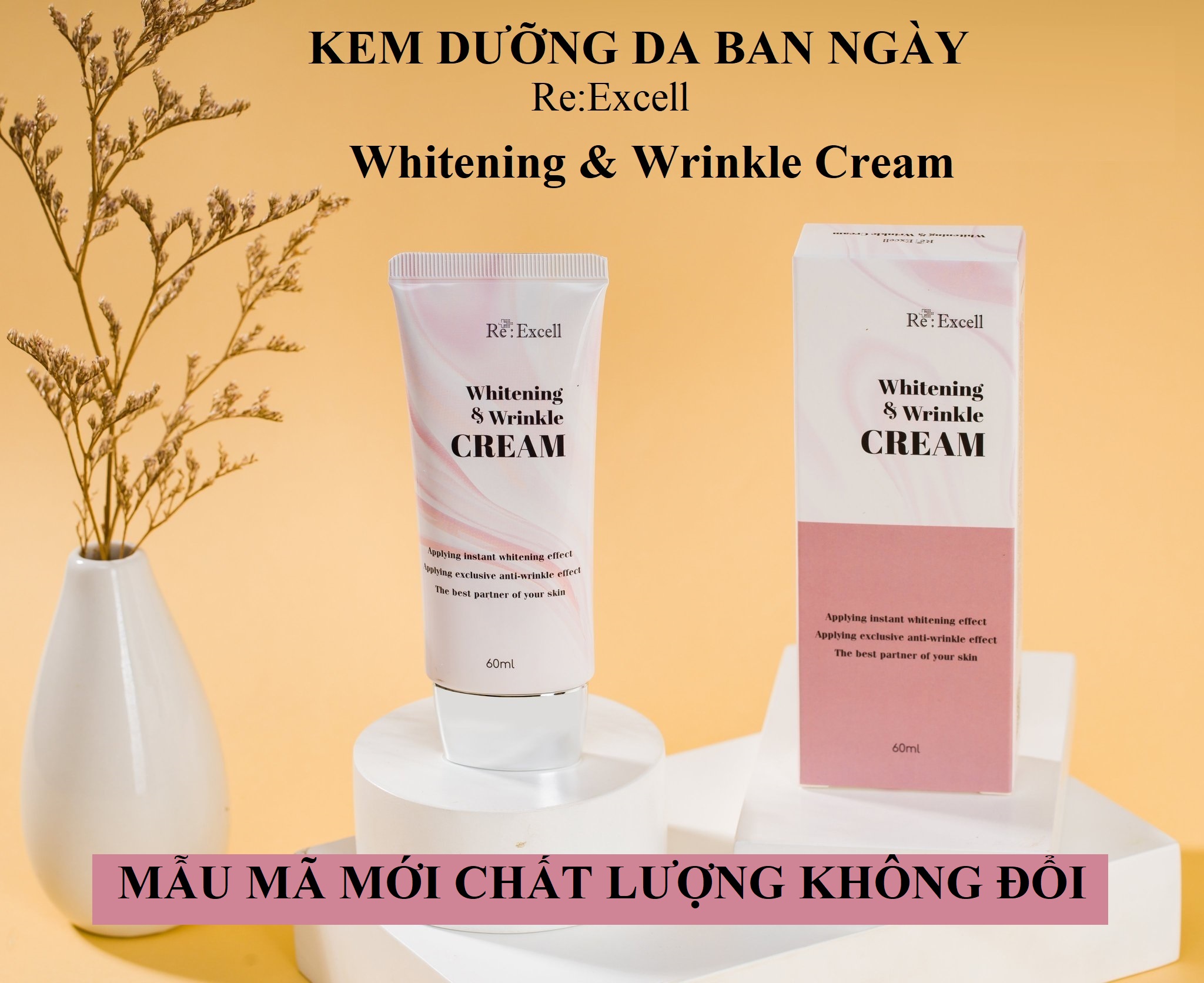 Kem dưỡng trắng chống nhăn Re:Excell Whitening &amp; Wrinkle Cream - Kem dưỡng da ban ngày R&amp;B Việt Nam phân phối độc quyền sản phẩm nhập khẩu chính ngạch Hàn Quốc, 60ml