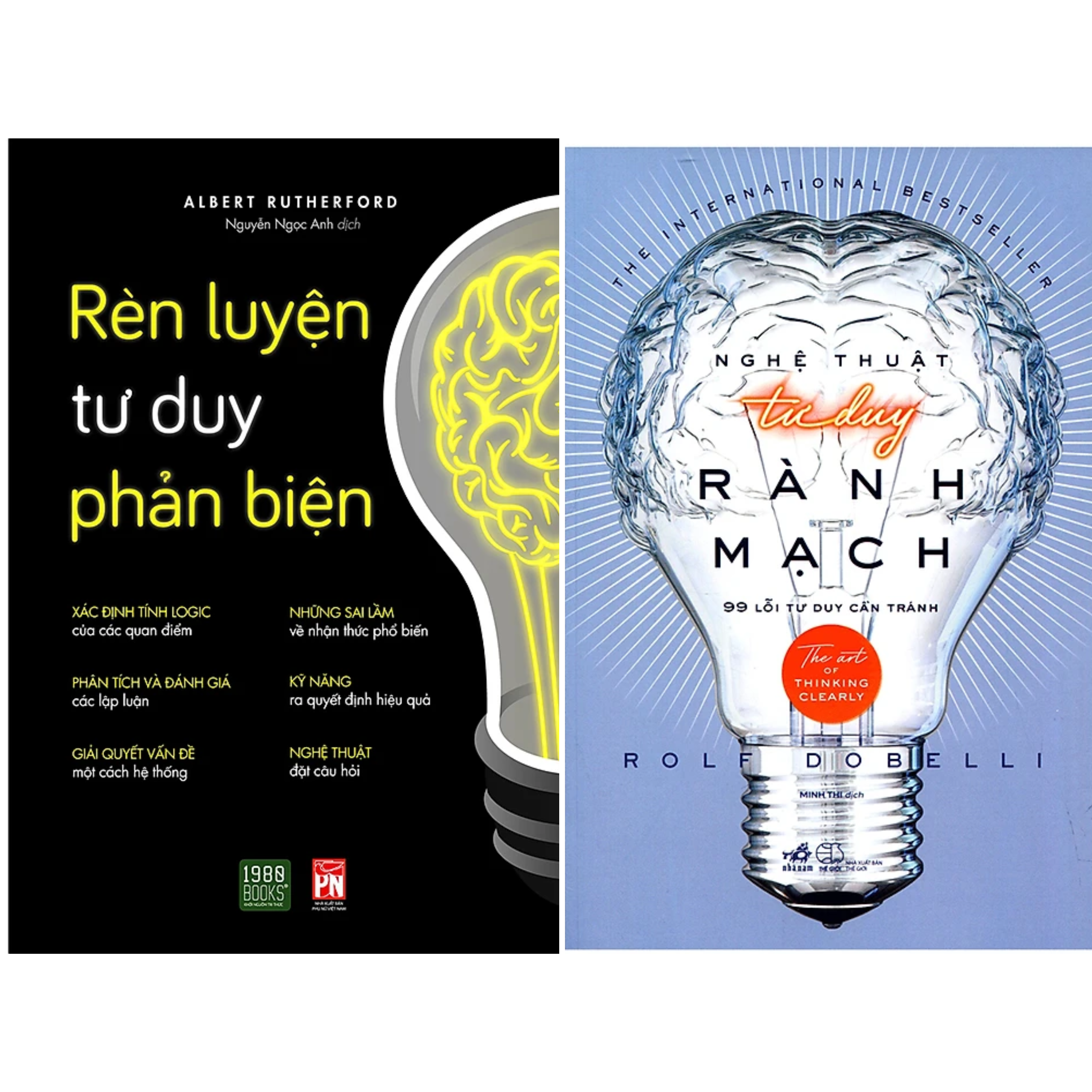 Combo 2Q: Rèn Luyện Tư Duy Phản Biện + Nghệ Thuật Tư Duy Rành Mạch
