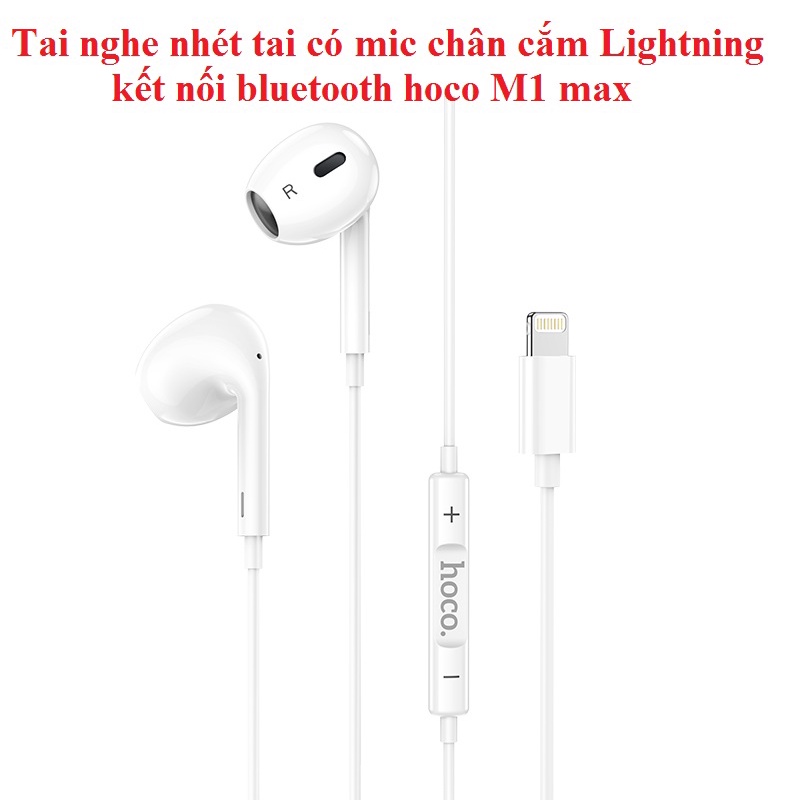 Tai nghe nhét tai có mic chân ip kết nối bluetooth cho điện thoại ip hoco M1 max _ Hàng chính hãng